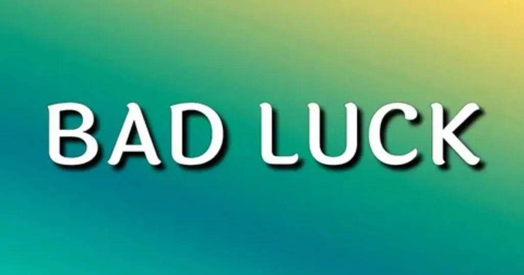Bad Luck text on green gradient background
