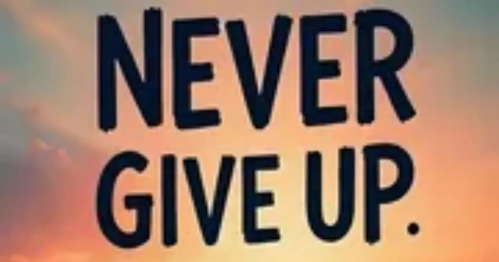 Never give up motivational shayari quote
