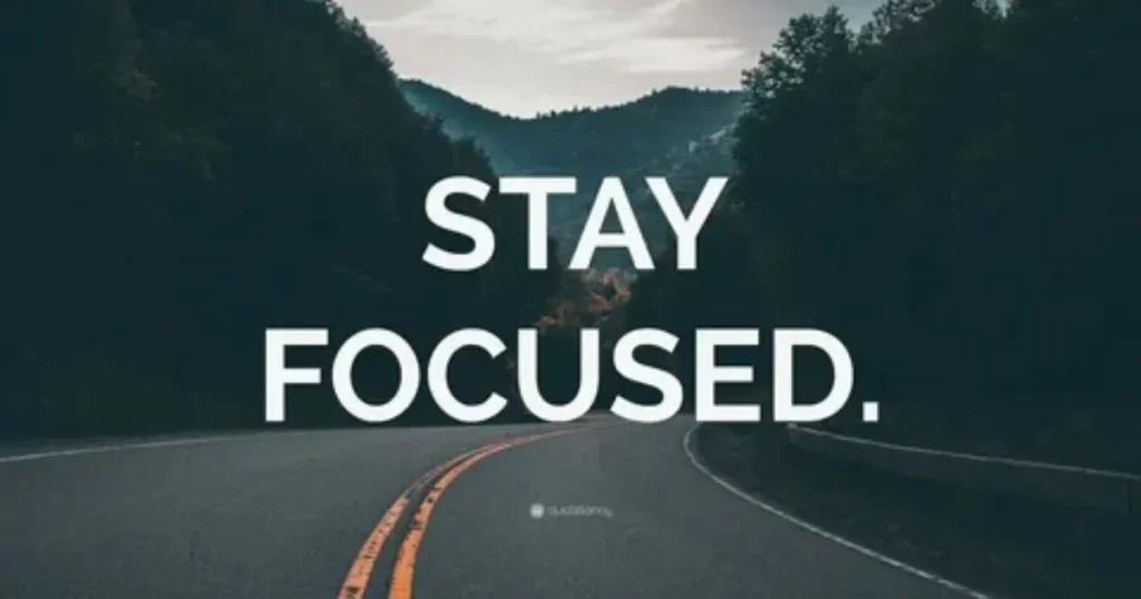 Stay focused motivational shayari quote